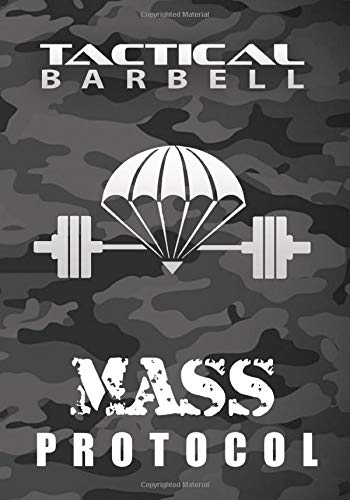 Tactical Barbell: Mass Protocol