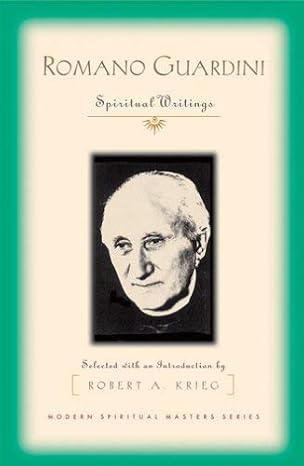 Romano Guardini: Spiritual Writings (Modern Spiritual Masters)