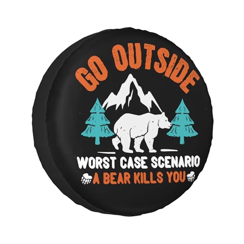Go Outside Worst Case Scenario a Bear Kills You Rv Spare Tire Cover, Camper Spare Tire Cover for RV Trailer, Camper Wheel Protectors Trailer Rv SUV Truck Travel Trailers 14 inch