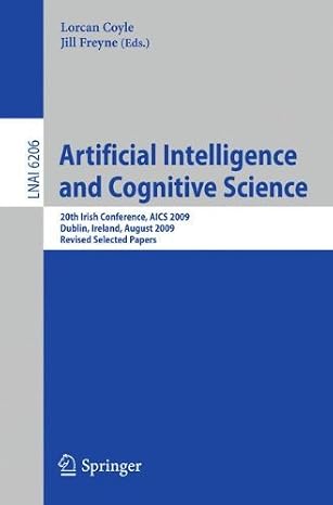 [(Artificial Intelligence and Cognitive Science: Revised Selected Papers )] [Author: Lorcan Coyle] [Dec-2010]