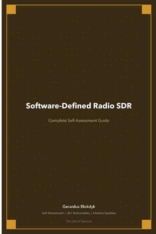 Software-Defined Radio SDR A Complete Guide