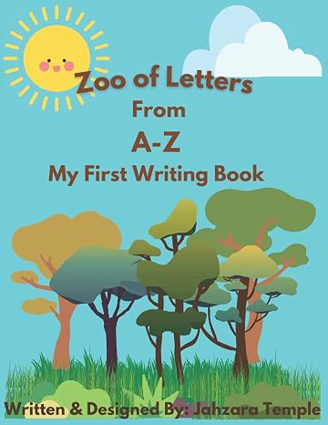 Zoo of Letters From A-Z: My First Writing Book