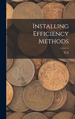 Installing Efficiency Methods
