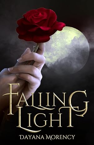 Falling Light (The Falling Light Saga)