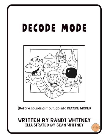 Decode Mode (Teach BIG!)