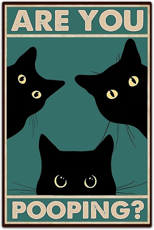 Black Cat Bathroom Sign, Funny Are You Pooping Wall Decor, 8 x 12 Inch