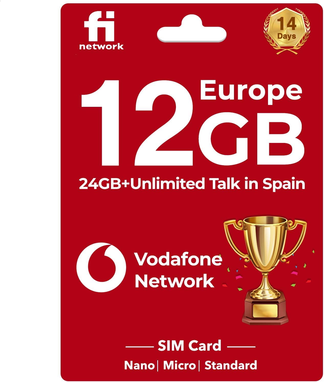 Vodafone Network Europe Sim Card - 12GB in 4GLTE in UK and Europe, 24GB and Unlimited Calls in Spain - Sim Card Europe with Vodafone Data for 14 Days - Support Hotspot for Android Mobile Phone