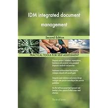 IDM integrated document management Second Edition Paperback September 2, 2021