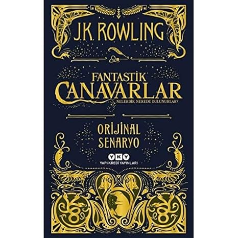 What are Fantastic Beasts and Where to Find Them?- Original Screenplay