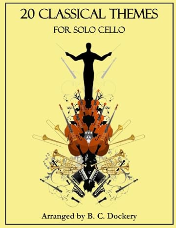 20 Classical Themes for Solo Cello