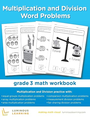 Multiplication and Division Word Problems - Grade 3 Math Workbook: Making Math Visual