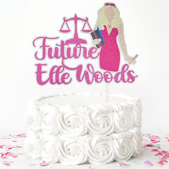 Future Elle Woods Cake Topper, 2026 Law Degree Graduation Cake Decor, Lawyer Movie Theme Law School Student Grad Decorations, Girls LLM Graduation Supplies