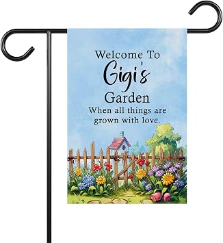 Welcome To Gigi's Garden When All Things Are Grown With Love Garden Flag- Welcome Gigi's Garden Flag- Outdoor Garden Flag Gift For Gigi's- Gift Ideas For Birthday- Mothers Day- Christmas