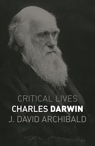 Charles Darwin (Critical Lives)