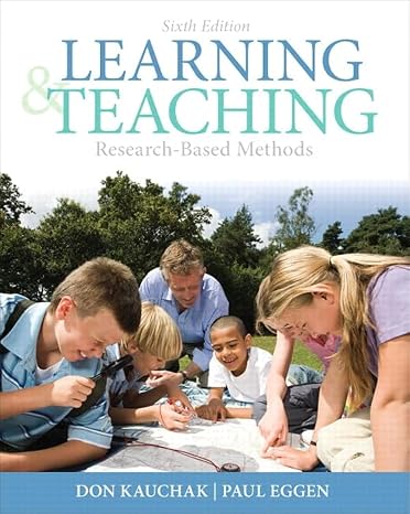 Learning and Teaching: Research-Based Methods (Myeducationlab)