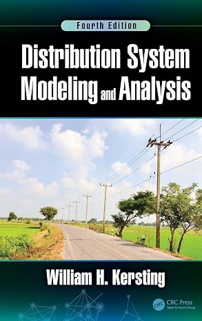 Distribution System Modeling and Analysis
