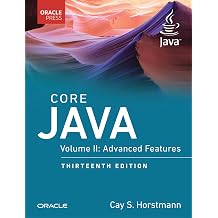 Core Java, Volume II: Advanced Features (Oracle Press for Java) 13th Edition