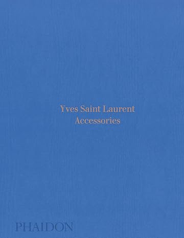 Yves Saint Laurent: Accessories