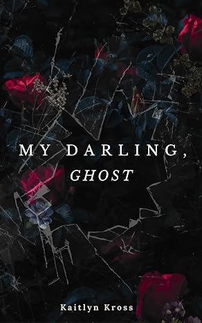 My Darling, Ghost