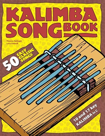 Kalimba Songbook: 50 Easy Classic Songs