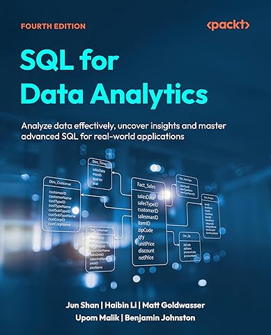 SQL for Data Analytics: Analyze data effectively uncover insights and master advanced SQL for real-world applications Paperback – 21 Nov. 2025