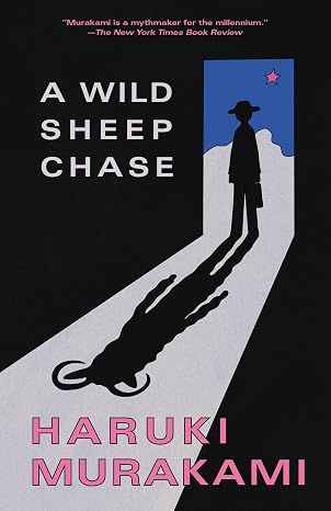 A Wild Sheep Chase: A Novel (Vintage International)