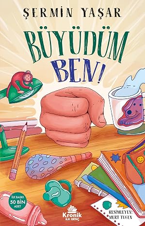 Büyüdüm Ben!