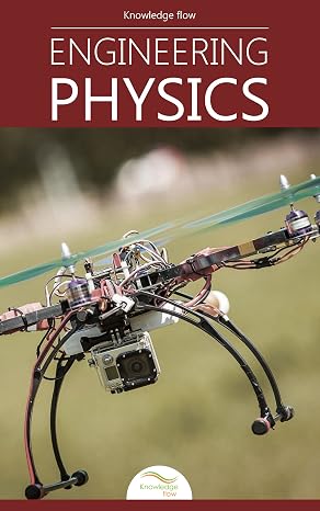 Engineering Physics: by Knowledge flow (Engineering Core Series)