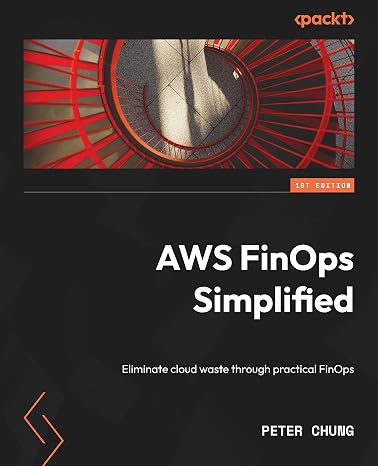 AWS FinOps Simplified: Eliminate cloud waste through practical FinOps