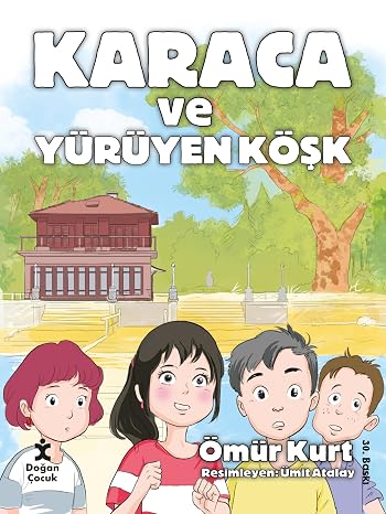Karaca and Walking Mansion