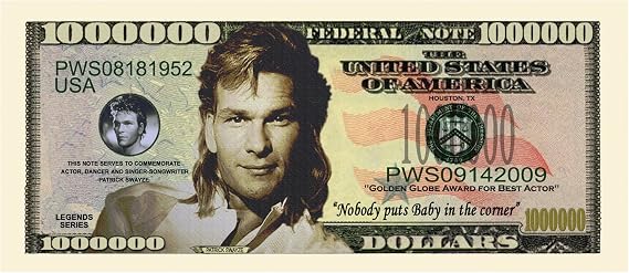 American Art Classics Pack of 50 - Patrick Swayze $Million Dollar$ Novelty Bill Collectible