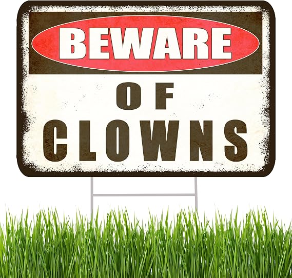 Large Beware of Clowns Danger Keep Out Halloween Yard Sign Home Outdoor Lawn Decoration With Stakes Scary Spooky Decor 17x13 Inches (Clowns)
