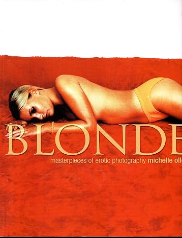 Blonde: Masterpieces of Erotic Photography