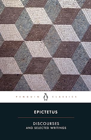 Discourses and Selected Writings (Penguin Classics)