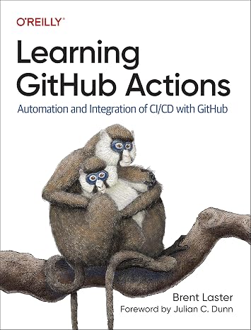 Learning GitHub Actions: Automation and Integration of CI/CD with GitHub