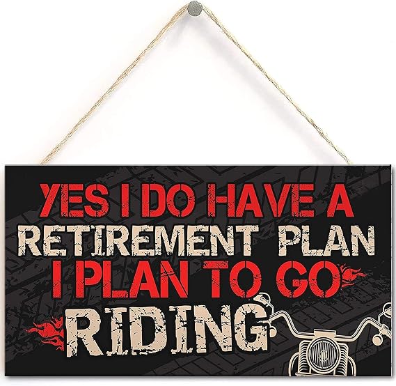 Motorcycle Retirement Sign, Funny Riding Wall Decor for Man Cave, Wooden Hanging Plaque for Motorcycle Lovers and Bikers, Garage Decor 10 x 5 Inch (US-G076)